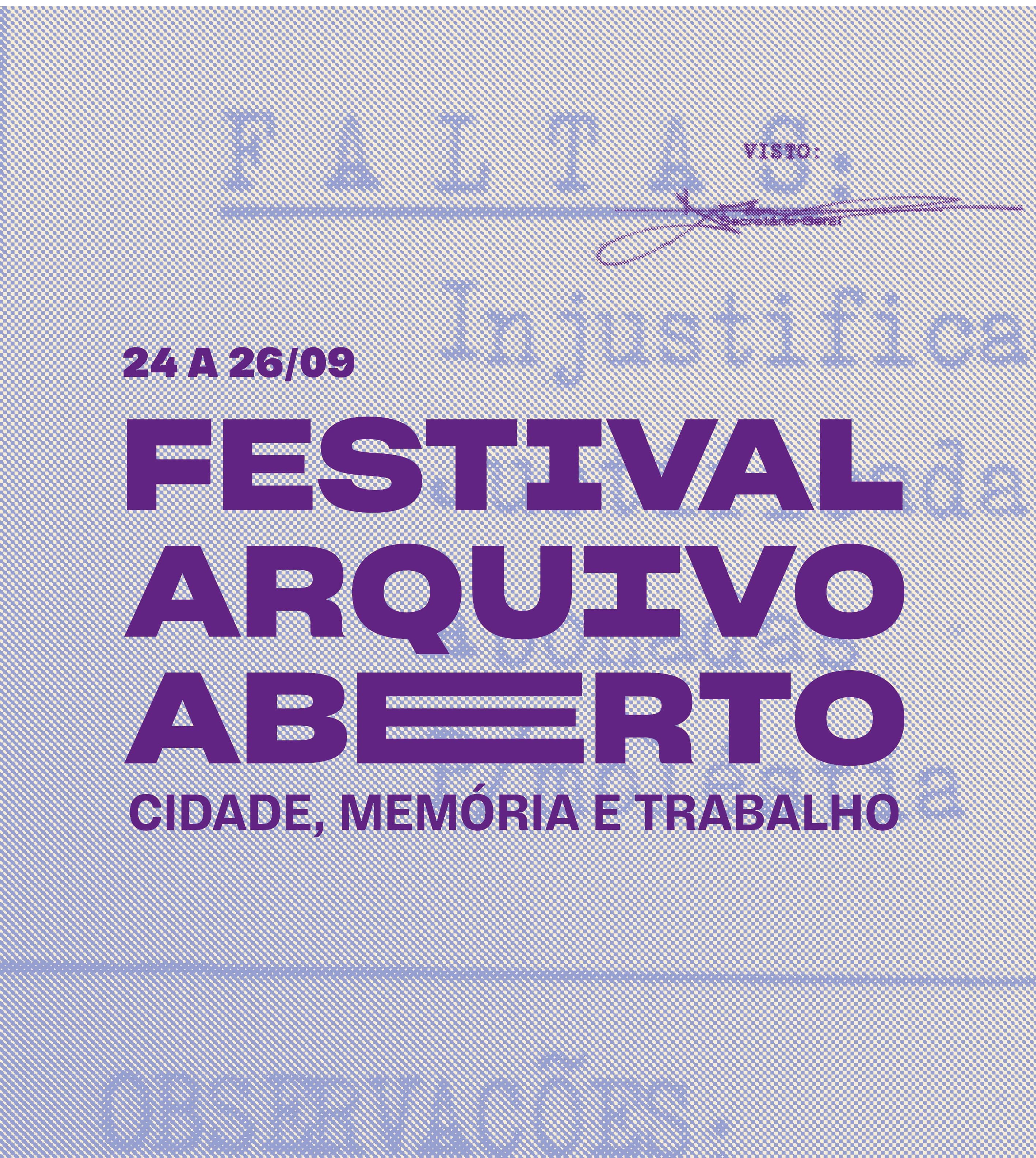 Festival Arquivo Aberto — 24, 25 e 26 de setembro